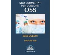 Quiz commentati per concorsi OSS: operatore socio-sanitario