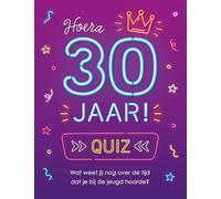 Quiz Hoera 30 jaar!: Wat weet jij nog over de tijd dat je bij de jeugd hoorde?