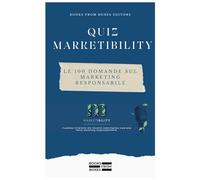 Quiz Marketibility: Le 100 domande sul marketing responsabile