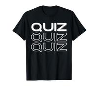 QUIZ QUIZ QUIZ T-Shirt