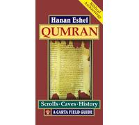 Qumran: A Carta Field Guide