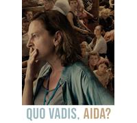 Quo Vadis, Aida?