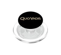 QUO VADIS LATIN PHRASE WHERE ARE YOU GOING PopSockets PopGrip for MagSafe