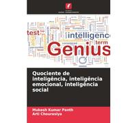 Quociente de inteligência, inteligência emocional, inteligência social