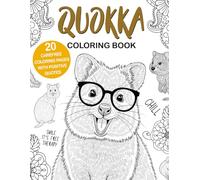 Quokka Coloring Book: Easy and Relaxing Designs for Stress Relief and Fun, A Cute Animal Coloring Book for Quokka Lovers, Perfect Gift Idea