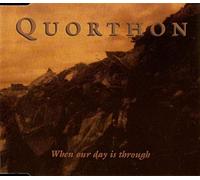 Quorthon - When Our Day Is Trough