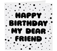 Quotable Cards "Happy Birthday My Dear Friend - Greeting Card 1 EA with Envelope