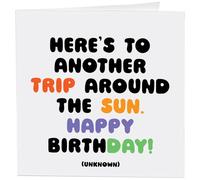 Quotable Cards "Here's To Another Trip Around The Sun. Happy Birthday! - Greeting Card 1 EA with Envelope