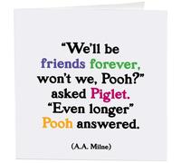 Quotable Cards "We'll Be Friends Forever Milne - Greeting Card 1 EA with Envelope