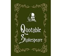 Quotable Shakespeare