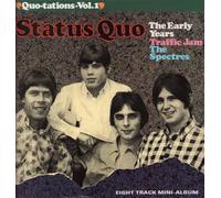 Quotations Vol. 1 - The Beginning (The Early Years: Traffic Jam, The Spectres)