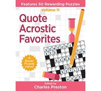 Quote Acrostic Favorites: Features 50 Rewarding Puzzles: 11 (Puzzle Books for Fun)