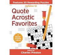 Quote Acrostic Favorites: Features 50 Rewarding Puzzles: 12 (Puzzle Books for Fun)