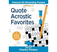 Quote Acrostic Favorites: Features 50 Rewarding Puzzles: Volume 2 (Puzzle Books for Fun)