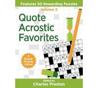 Quote Acrostic Favorites: Features 50 Rewarding Puzzles: Volume 3 (Puzzle Books for Fun)