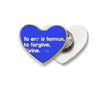 Quote Divine Forgive Human Error Heart Metal Pin Brooch Clip Love