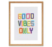 Quote Good Vibes Only Colourful Framed Wall Art Print