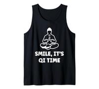 Quote Relaxation qi-gong Simple Smile It's qi time Qigong Tank Top