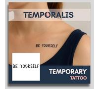 Quote tattoo - Temporalis® | Temporary tattoos for women and men - Vegan fake tattoos, waterproof and EU-certified - Lasts 1 to 2 weeks [ BE YOURSELF ]