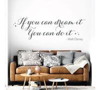 Quote Vinyl Wall Art Decal Sticker - If You can Dream it, You can do it - Walt Disney [Large] [Dark Grey]