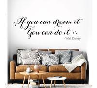 Quote Vinyl Wall Art Decal Sticker - If You can Dream it, You can do it - Walt Disney [Medium] [Black]