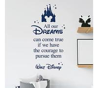 Quote Vinyl Wall Art Sticker - All Our Dreams can Come True, if we Have The Courage to Pursue Them - Walt D [XLarge] [Cobalt]