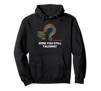 Quote Wire You Still Talking Graphic Electrician Pullover Hoodie