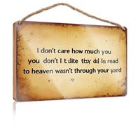 Quote Wood Plaque I Don't Care How Much You Outdoor Signs And Decor Wood Bathroom Sign(23X35CM)