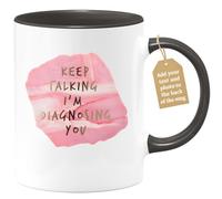 quotedazur Café-Croissant - Counselor Custom Coffee Mug - Keep Talking I'm Diagnosing You - Modern Humorous Gift