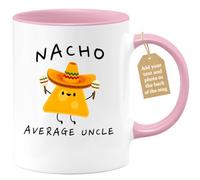quotedazur Café-Croissant - Uncle Custom Coffee Mug - Nacho Average Uncle - Modern Humorous Nephew Gift