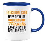 quotedazur - Mug Executive Chef Only Because Miracle Worker Isn't A Real Job Title - Funny Present for Cooks, Chefs, Culinary Enthusiasts, Kitchen Lovers, Housewarming, Birthdays