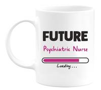 quotedazur - Mug Future Psychiatric Nurse - Present for - New Job - Promotion - Congratulations - Perfect Cup Christmas Birthday