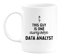 quotedazur - Personalized Custom Coffee Mug This Guy is One Awesome Data Analyst - The Present for Your - Personalized - Original Birthday, Christmas, Congratulations