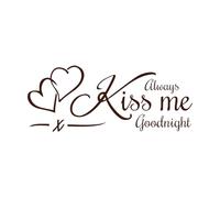 Quotes Always Kiss Me Goodnight House Vinyl Art Sticker 42x103.7cm Multi Color Selection Coffee