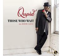 Qupid - Those Who Wait