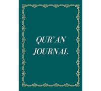 Qur’an Journal: Continuing the 3-Month Reflection Journey (Volume 2) (Qur'an Journey Series)