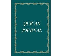 Qur’an Journal: Continuing the 3-Month Reflection Journey (Volume 2) (Qur'an Journey Series)