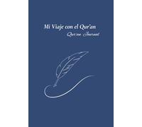 Qur’an Journal: Mi Viaje con el Qur’an