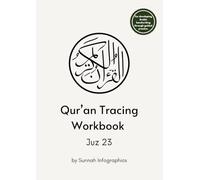Qur’an Tracing Workbook - Juz 23: For Developing Arabic Handwriting Through Guided Practice. (Complete Quran Tracing Workbook)