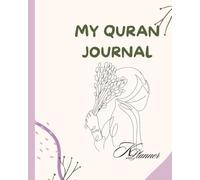 Quran Journal: 60-Page Islamic Faith Planner | 8x10 inch Muslim Planner for Daily Quran Tracking and Reflection | Tafsir Planner | Daily Quran Reflection | Surah Study