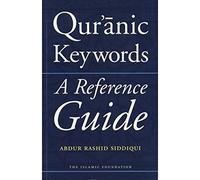 Quranic Keywords: A Reference Guide
