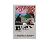 QUYEBRHFY To All The Boys I've Loved Before Poster Wall Decoration Vintage Art Poster Movie Decoration Printing Poster Room Cool Decoration 12x18inch(30x45cm) Unframe-style