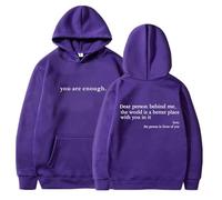 QuyiFa You are Enough Hoodie, Dear Person Behind Me Hoodie, Dear Person Behind Me Sweatshirt,for Women Teen Girls Oversized Aesthetic Graphic Sweatshirt Pullover Top (Purple,XL)