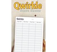 Qwirkle Score Sheets: Keep Track of Every Round - for Four Players with Clear Layout