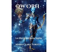 Qw'Orh: La ricerca del Terzo Sigillo