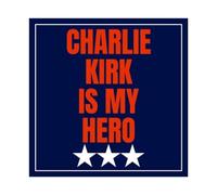 QZFNCOYU Charlie Kirk Is My Hero Poster Canvas Poster Wall Art Decor Print Picture Paintings for Living Room Bedroom Decoration 16x16inch(40x40cm)