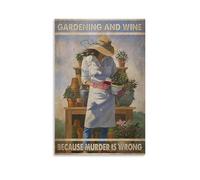 QZFNCOYU Gardens And Wine Because Murder Is Wrong Gardening Girl Vintage Art Poster Canvas Poster Bedroom Decor Landscape Office Room Decor Gift 12x18inch(30x45cm)