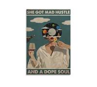 QZFNCOYU Music Vinyl She Got Mad Hustle And A Dope Soul Vintage Art Poster Canvas Poster Wall Art Decor Print Picture Paintings for Living Room Bedroom Decoration 12x18inch(30x45cm)