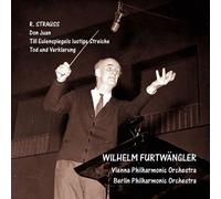 R. シュトラウス:交響詩 ドン・ファン Op.20 他 [モノラル] (R. Strauss : Don Juan, Till Eulenspiegels lustige Streiche, Tod und Verklarung / FURTWANGLER, VPO, BPO)