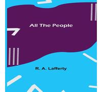 R. A. Lafferty All the People Paperback Book R. A. Lafferty Multicolor